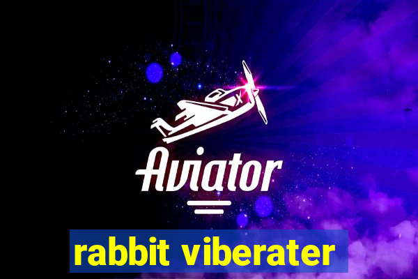 rabbit viberater