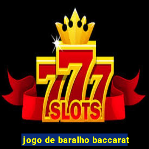 jogo de baralho baccarat