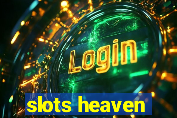 slots heaven