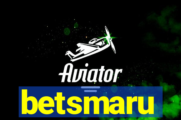 betsmaru