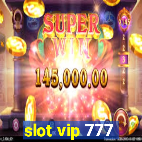 slot vip 777