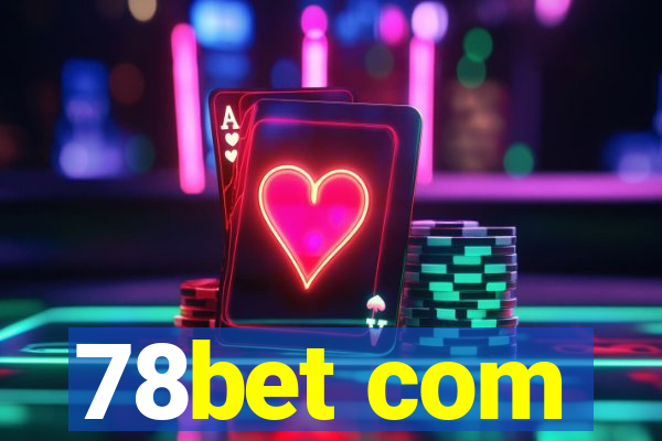 78bet com