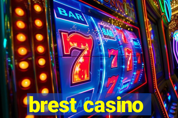 brest casino