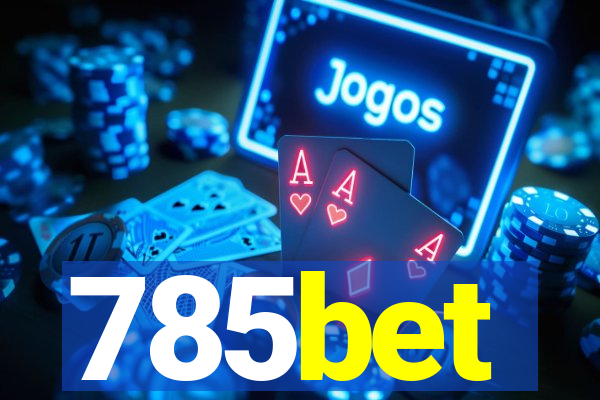 785bet