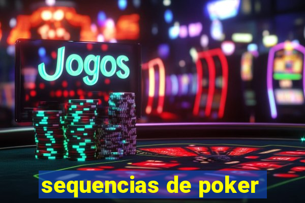 sequencias de poker