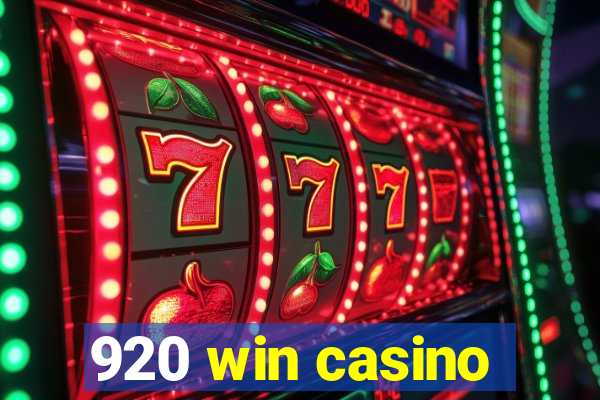 920 win casino