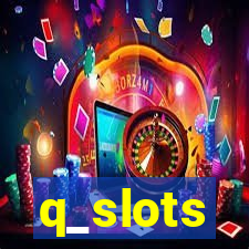 q_slots