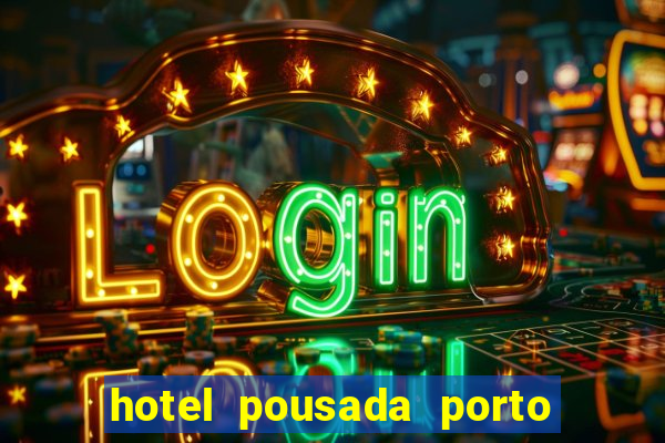 hotel pousada porto da lua