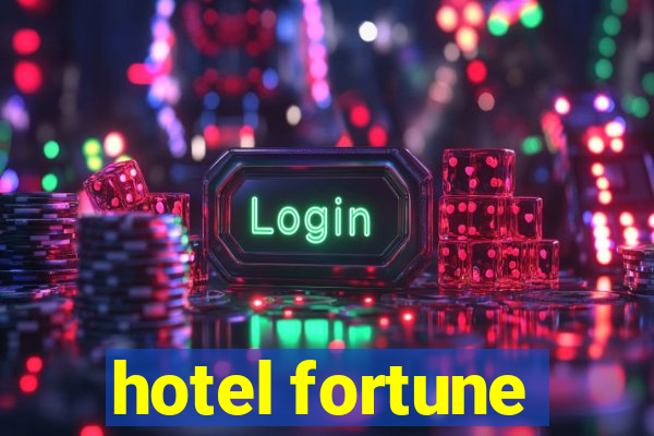 hotel fortune