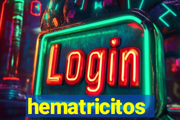 hematricitos