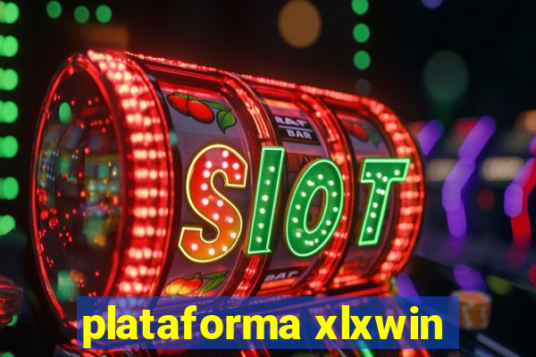 plataforma xlxwin