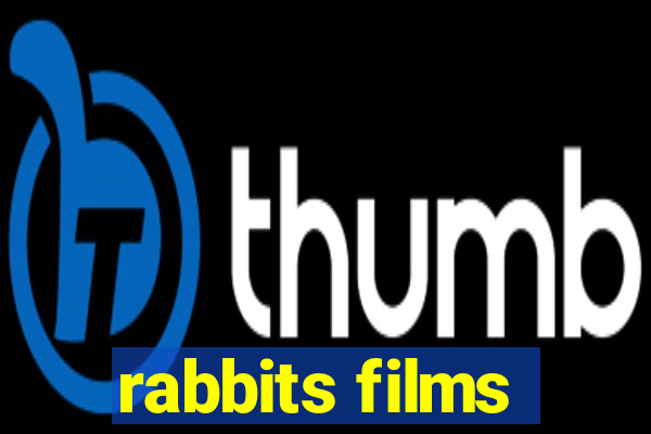 rabbits films