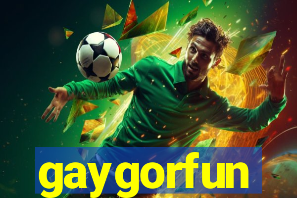 gaygorfun