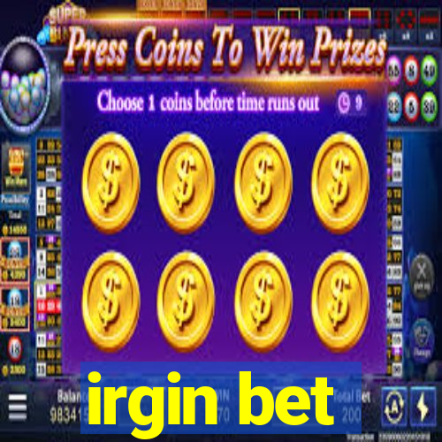 irgin bet