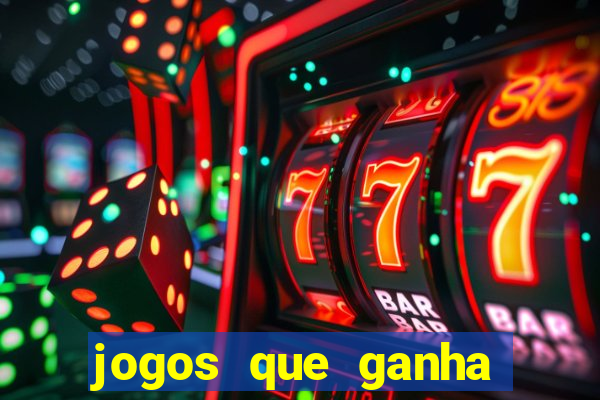 jogos que ganha dinheiro gratuito