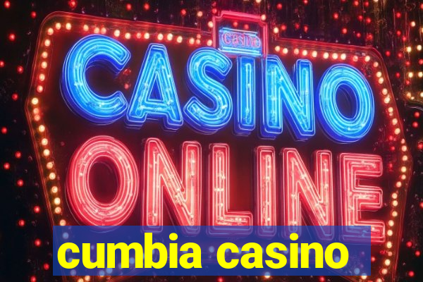 cumbia casino