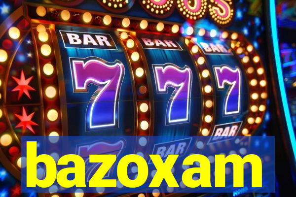 bazoxam