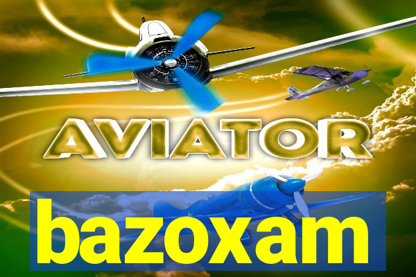 bazoxam