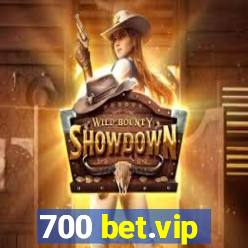 700 bet.vip