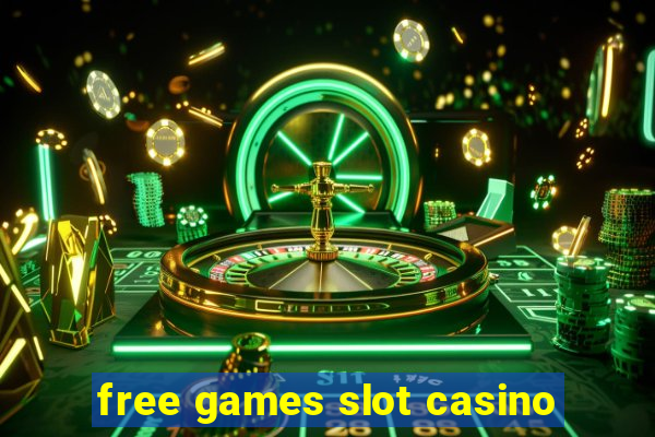 free games slot casino