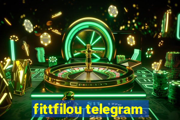 fittfilou telegram