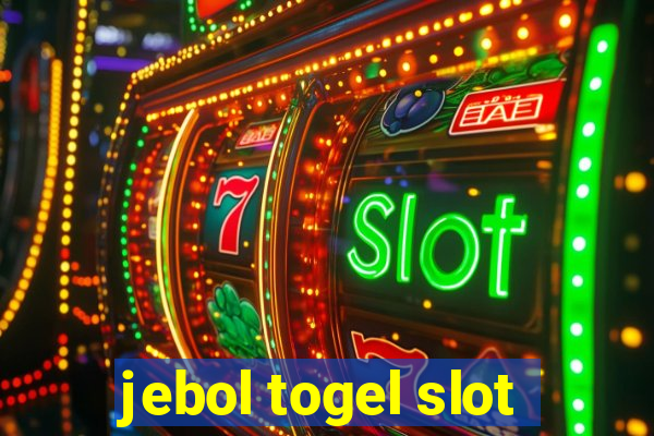 jebol togel slot