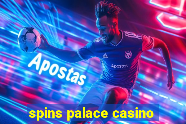 spins palace casino