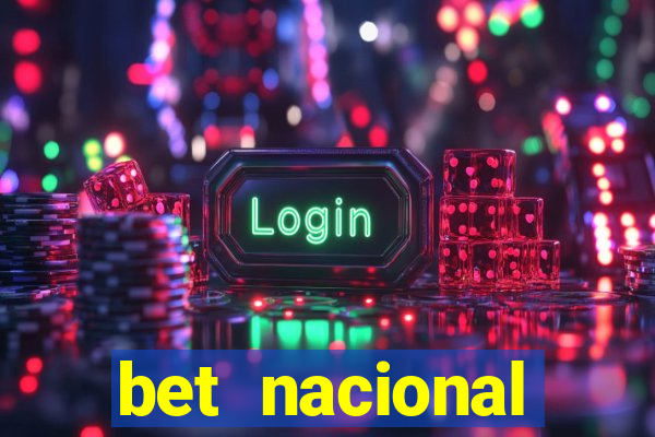 bet nacional deposito minimo