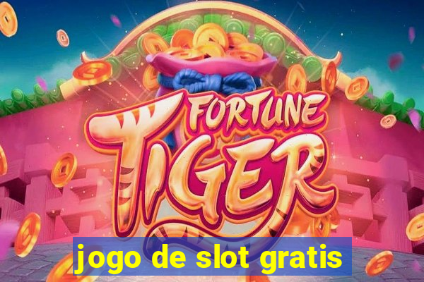 jogo de slot gratis