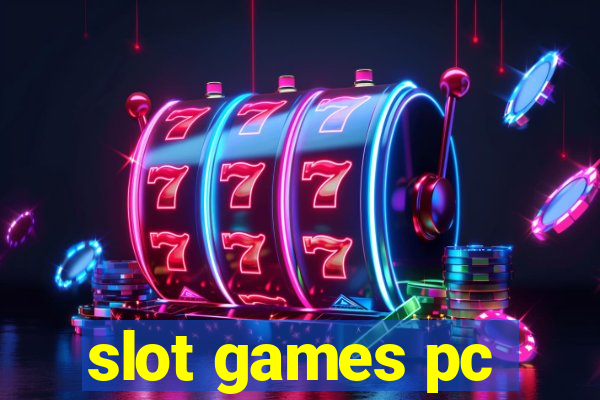 slot games pc