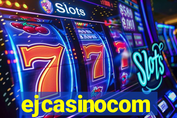 ejcasinocom