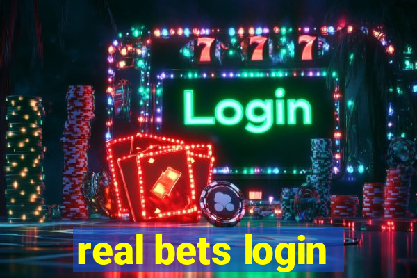 real bets login