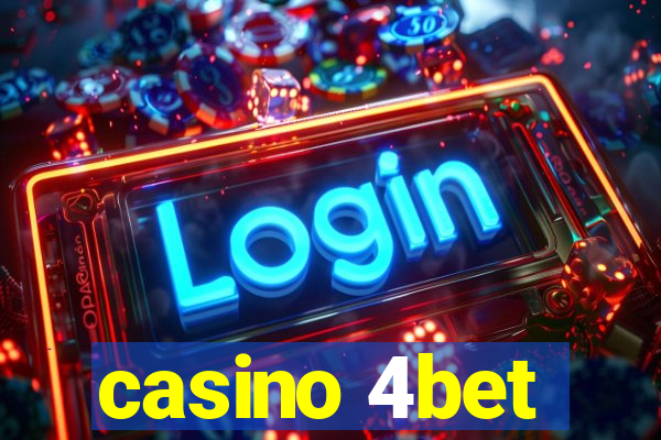 casino 4bet