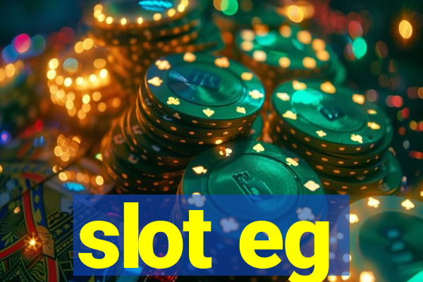 slot eg