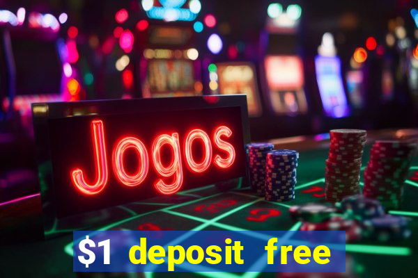 $1 deposit free spins casino