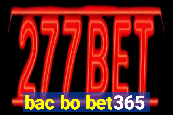 bac bo bet365