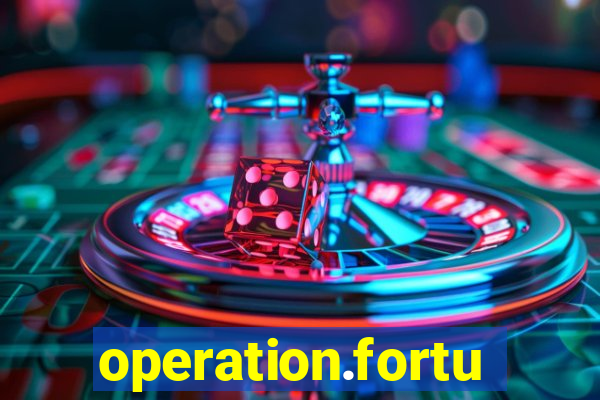 operation.fortune