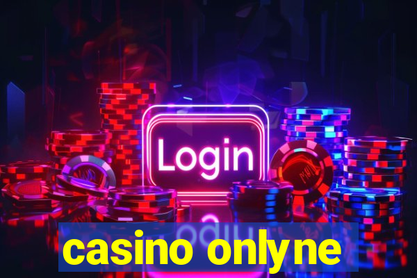 casino onlyne