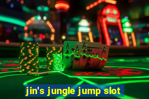 jin's jungle jump slot