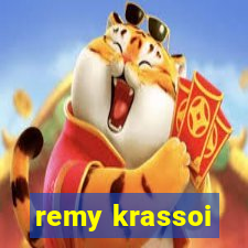 remy krassoi