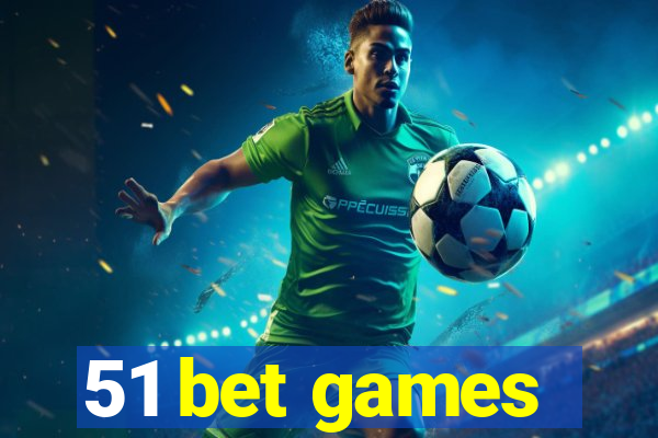 51 bet games