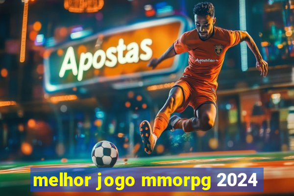 melhor jogo mmorpg 2024