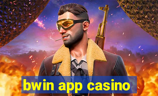 bwin app casino