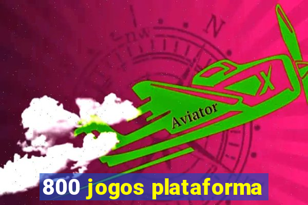 800 jogos plataforma