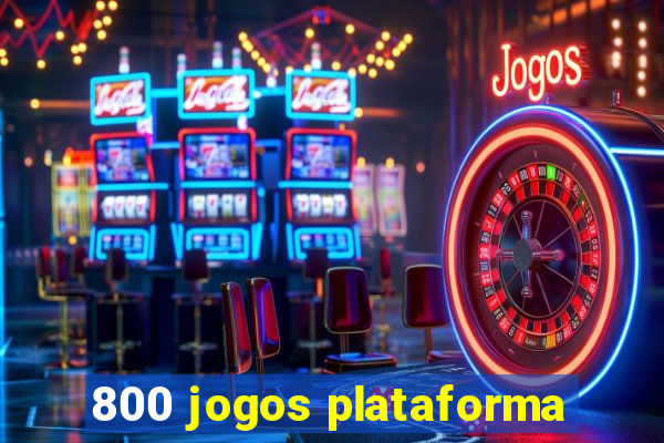 800 jogos plataforma