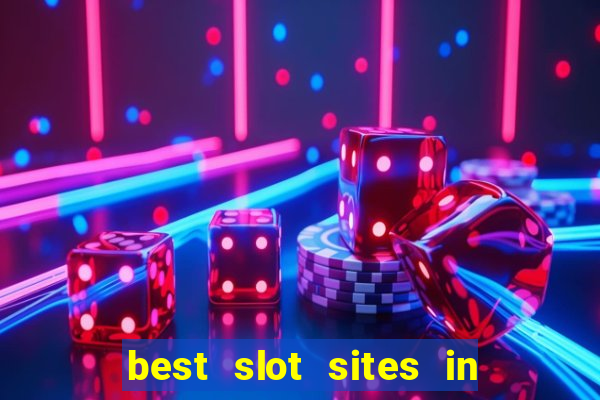 best slot sites in the uk