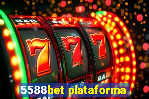 5588bet plataforma