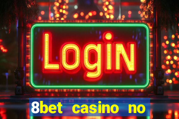 8bet casino no deposit bonus