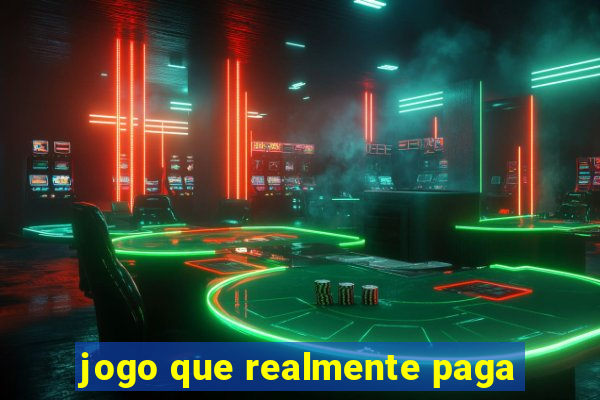 jogo que realmente paga