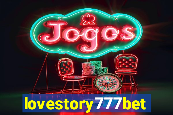 lovestory777bet